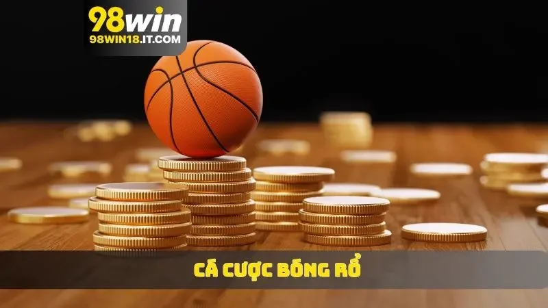 cá cược bóng rổ