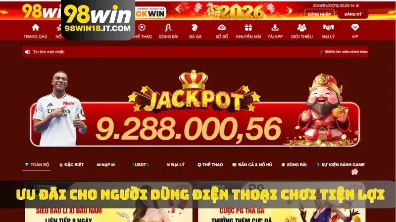 Ưu đãi cho người dùng điện thoại chơi tiện lợi hơn